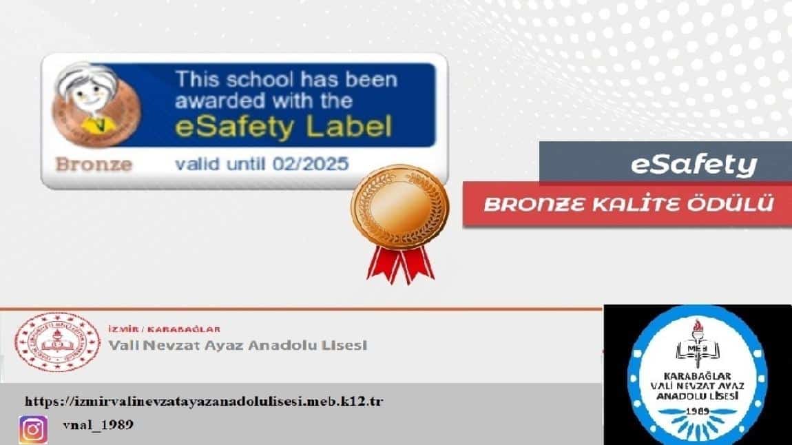 eSafety (e-güvenlik) Bronze Kalite Etiketini Kazandık